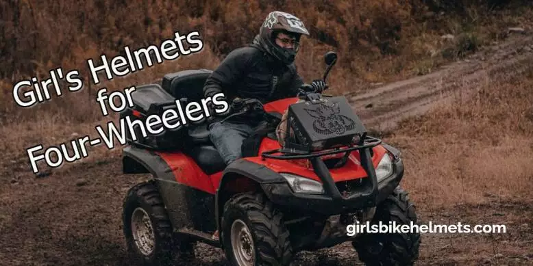 Girl's Helmets for Four-Wheelers