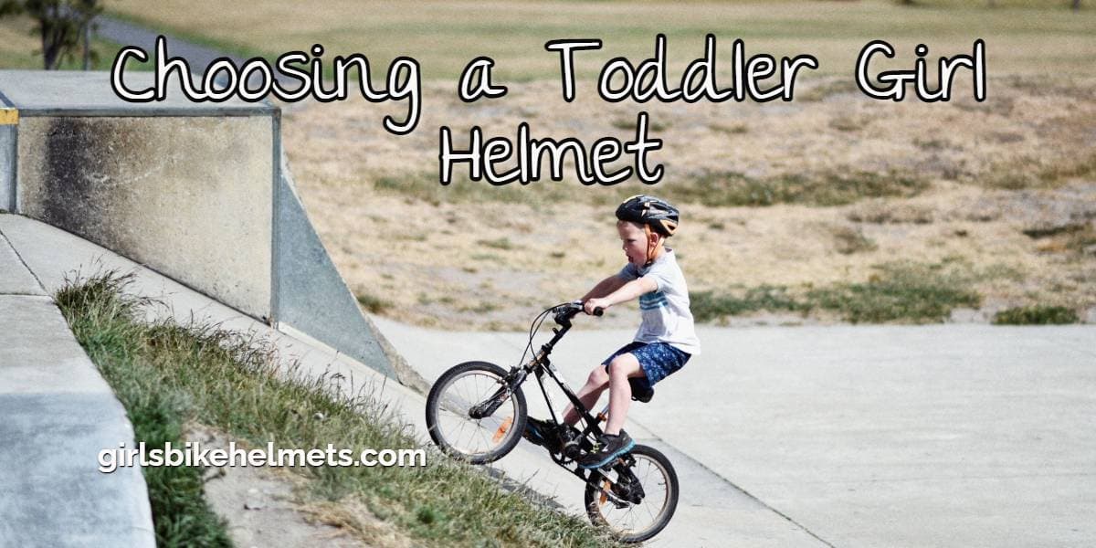 Choosing a Toddler Girl Helmet